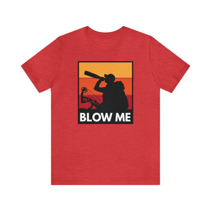 Blow Me T-Shirt - Image 17