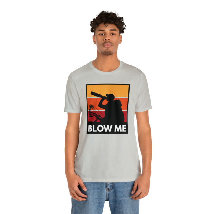 Blow Me T-Shirt - Image 8