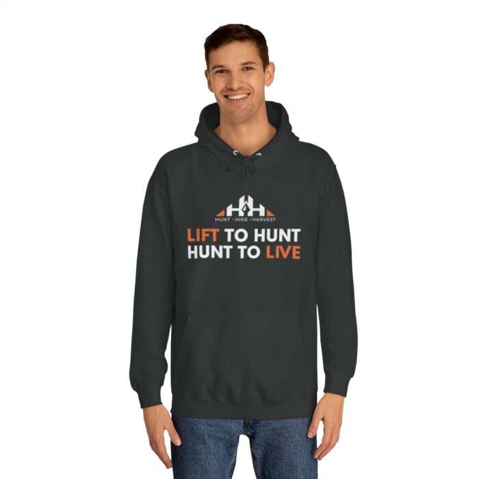 Lift To Hunt, Hunt To Live Hoodie - Image 3