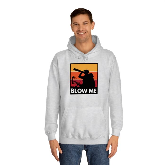 Blow Me Hoodie - Image 3